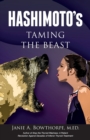 Hashimoto's : Taming the Beast - Book