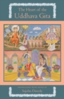 The Heart of the Uddhava Gita - eBook