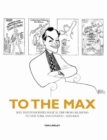 To The Max : Max Weitzenhoffer's Magical Trip from Oklahoma to New York and London-and Back - Book