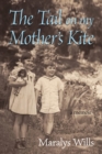 Tail on my Mother's Kite - eBook