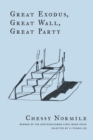 Great Exodus, Great Wall, Great Party - Book