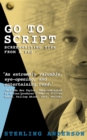 Go To Script : Screenwriting Tips From A Pro - eBook