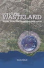 Out of the Wasteland : Stories from the Environmental Frontier - eBook