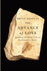 The Advance of Love : Reading the Bible with an Evolutionary Heart - Book