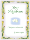 'Your Neighbours' The Gypsies in Australia - eBook