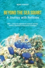 Beyond the Sea Squirt : A Journey with Reflexes - Book
