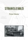 STRANGLEHOLD : What if the the great chance had been taken? - eBook