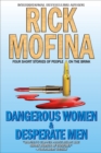 Dangerous Women & Desperate Men - eBook