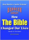 How The Bible Changed Our Lives (Mostly For The Better) - eBook