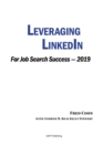 Leveraging LinkedIn for Job Search Success 2019 - eBook