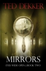 Mirrors (Eyes Wide Open, Book 2) - eBook