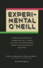 Experimental O'Neill : The Hairy Ape, The Emperor Jones, and The S.S. Glencairn One-Act Plays - Book