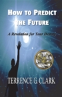 How to Predict the Future - eBook