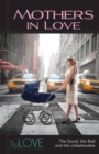 Mothers In Love : TruLOVE Collection - eBook