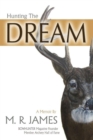 Hunting the Dream - eBook
