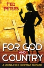 For God and Country: A Leona Foxx SuspenseThriller - eBook