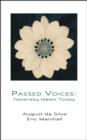 Passed Voices: Yesterday Meets Today - eBook