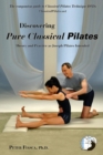 Discovering Pure Classical Pilates : Theory and Practice as Joseph Pilates Intended - eBook