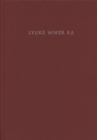 Lyuke wmer ra : Indo-European Studies in Honor of Georges-Jean Pinault - Book