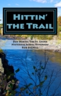 Hittin' the Trail: Day Hiking the St. Croix National Scenic Riverway - eBook
