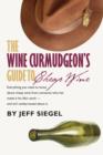 The Wine Curmudgeon's Guide to Cheap Wine - eBook