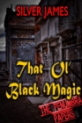 That Ol' Black Magic - eBook