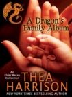 A Dragon's Family Album - eBook