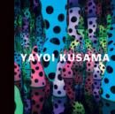 Yayoi Kusama : I Who Have Arrived In Heaven - Book