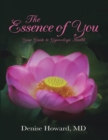 The Essence of You: Your Guide to Gynecologic Health - eBook