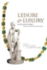 Leisure and Luxury in the Age of Nero : The Villas of Oplontis near Pompeii - Book