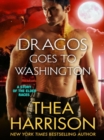 Dragos Goes to Washington - eBook