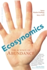 Ecosynomics : The Science of Abundance - eBook
