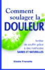 Comment soulager la douleur - eBook