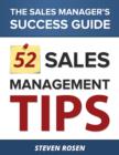 52 Sales Management Tips : The Sales Managers' Success Guide - eBook