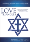 Love Triangles : Discovering Jesus the Jew in Today's Israel - eBook