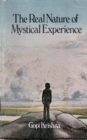 Real Nature of Mystical Experience - eBook