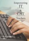 Empowering IT & CAT Teachers - eBook