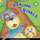 Ben and Crinkle : Children's Personal Development Series - eBook