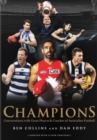 Champions: Conversations with Great Players and Coaches of Australian Football - Book