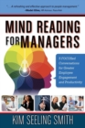 Mind Reading for Managers : 5 FOCUSed Conversations for Greater Employee Engagement and Productivity - eBook