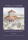 Temples and Suburbs: Excavations at Tabard Square, Southwark - Book