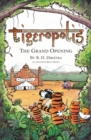 Tigeropolis - The Grand Opening : No. 2 - Book