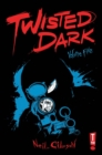 Twisted Dark Volume 5 - Book