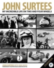 John Surtees : My Incredible Life on Two and Four Wheels - Book