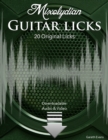 Mixolydian Guitar Licks : 20 Original Funk Rock Licks with Audio & Video - eBook