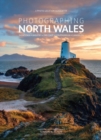 Photographing North Wales : The Most Beautiful Places to Visit - Book