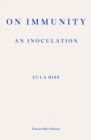On Immunity: An Inoculation - Book