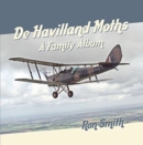 De Havilland Moths: A Family Album - Book