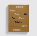 Eating With The Eyes - Book