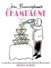 John Burningham's Champagne - Book